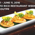 Puerto Rico Restaurant Week 2016